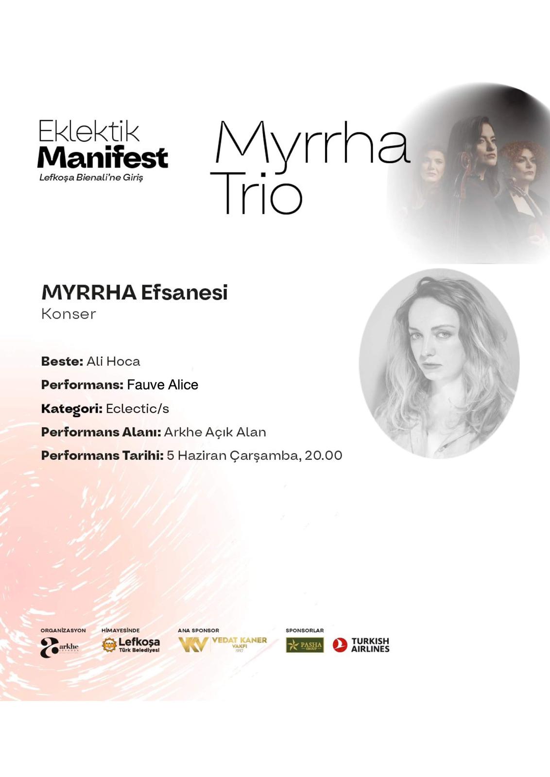 Eklektik Manifest Myrrha Trio ve Derviş Zaim’in Performansları ile Devam Ediyor
